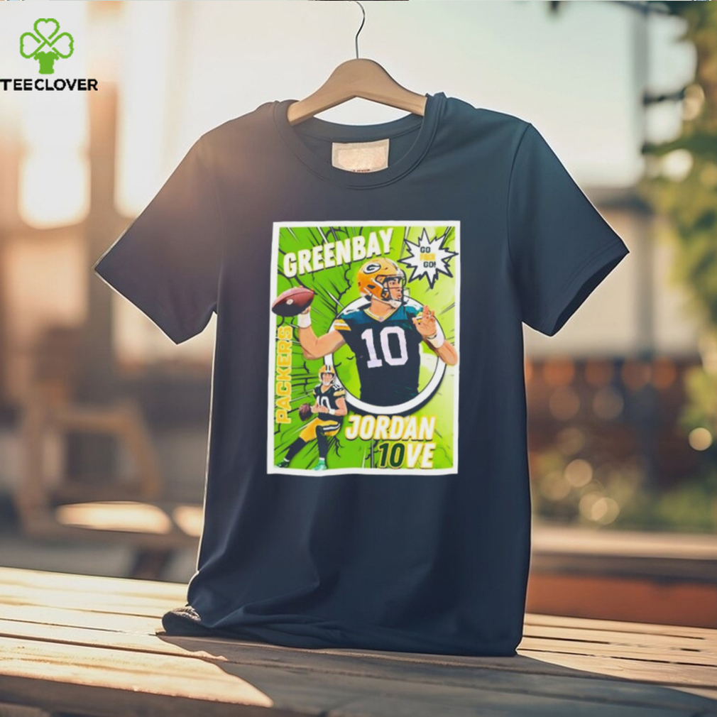 Love Green Bay Packers Jordan Love Go Pack Go shirt Love Green Bay Packers Jordan Love Go Pack Go shirt