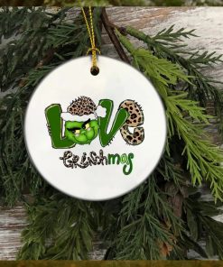 Love Grinchmas Grinch Christmas Tree Ornaments