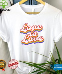 Love Is LGBQT Shirt