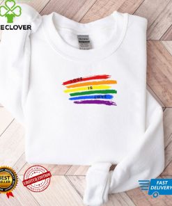 Love Is LGBT Shirt