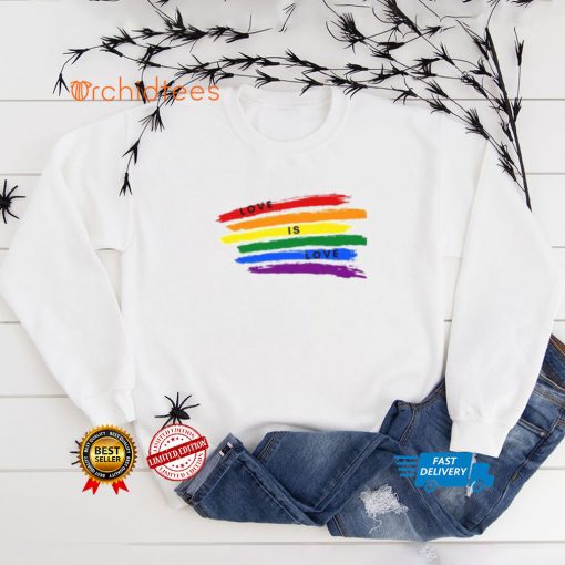 Love Is LGBT Shirt