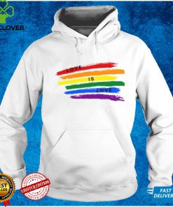 Love Is LGBT Shirt