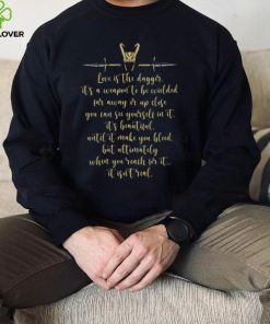 Love Is The Dagger Shirt Marvel Loki Shirt Loki Sayings 2 Love Is The Dagger Shirt Marvel Loki Shirt Loki Sayings