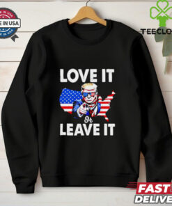 Love It Or Leave It Donald Trump Patriotic Political shirt