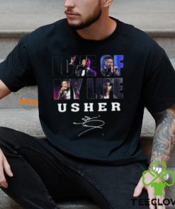 Love Of My Life Usher Signature Unisex T Shirt