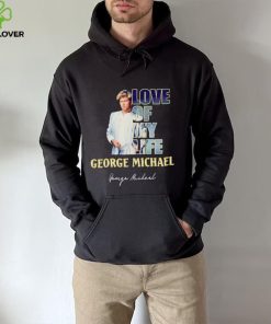 Love of my life George Michael signature shirt