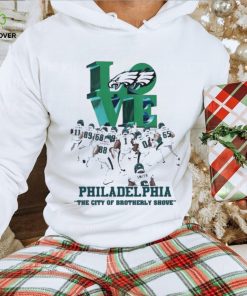 Love philadelphia the city of brotherly shove 2023 hoodie, sweater, longsleeve, shirt v-neck, t-shirt