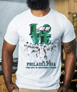 Love philadelphia the city of brotherly shove 2023 hoodie, sweater, longsleeve, shirt v-neck, t-shirt