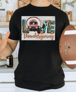 Love thankgiving T Shirt