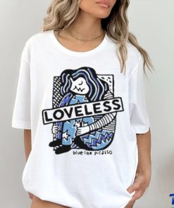 Loveless Blue Like Picasso Shirt