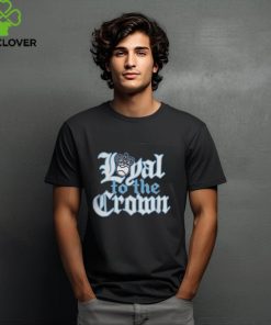 Loyal To The Crown Tee Royal Shirt