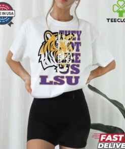 Lsu Tigers They Not Like US T shirts