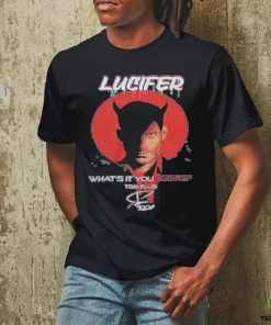 Lucifer what’s it you desire tom ellis signature shirt 2 Lucifer what’s it you desire tom ellis signature shirt