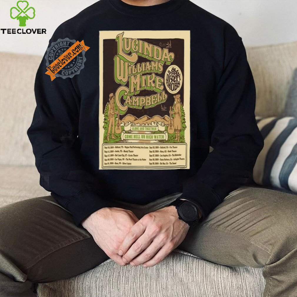 Lucinda Williams Mike And Campbell Tour Alone And Together 2024 Poster shirt Lucinda Williams Mike And Campbell Tour Alone And Together 2024 Poster shirt