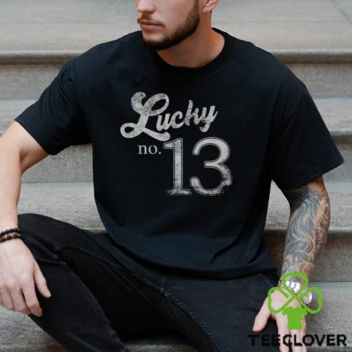 Lucky Number Thirn Distressed What Is Your Lucky Number Men's T hoodie, sweater, longsleeve, shirt v-neck, t-shirt