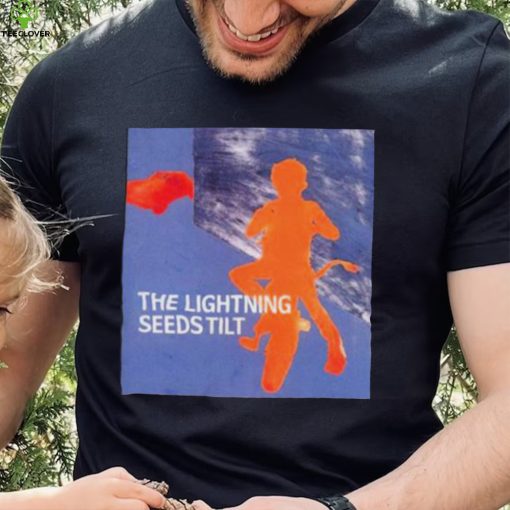 Lucky You The Lightning Seeds Tilt Shirt