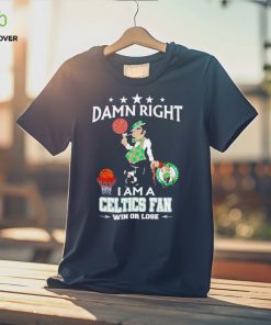 Lucky the Leprechaun mascot damn right I am a Celtics fan win or lose shirt