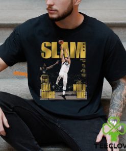 Luka Doncic The World Is Mine Run To The ’24 NBA Finals With The Cover Of SLAM 250 The Gold Metal Editions Unisex T Shirt