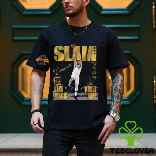 Luka Doncic The World Is Mine Run To The ’24 NBA Finals With The Cover Of SLAM 250 The Gold Metal Editions Unisex T Shirt