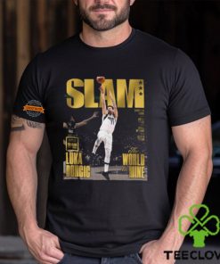 Luka Doncic The World Is Mine Run To The ’24 NBA Finals With The Cover Of SLAM 250 The Gold Metal Editions Unisex T Shirt