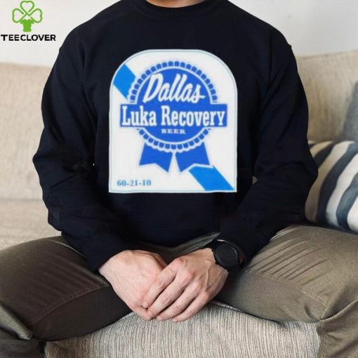 Luka doncic luka recovery beer shirt