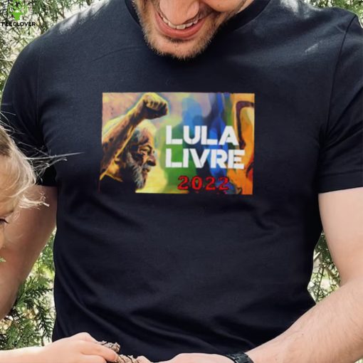 Lula Livre 2022 Brasil Lula T Shirt