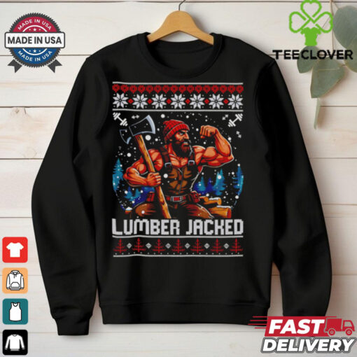 Lumber Jacked gym ugly christmas shirt