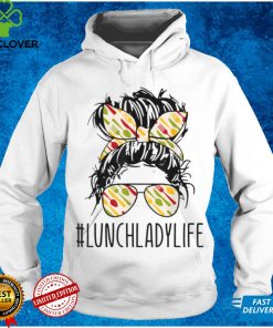 Lunch Lady Life Messy Bun Hair Funny Teacher Design T Shirt