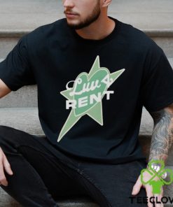 Luv 4 Rent Shirt