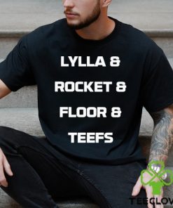 Lylla & Rocket & Floor & Teefs Shirt 3 Lylla & Rocket & Floor & Teefs Shirt