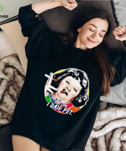 Lynne Postlethwaite I said pet I said love I said pet shirt 1 Lynne Postlethwaite I said pet I said love I said pet shirt