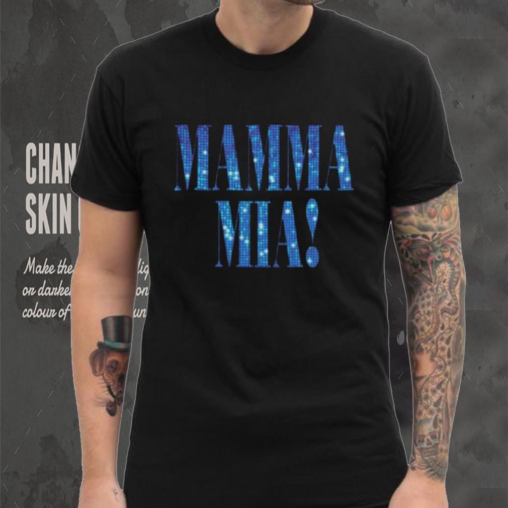 MAMMA MIA DISCO THE DONNAS SHIRT MAMMA MIA DISCO THE DONNAS SHIRT