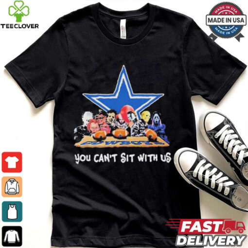 You Cant Sit With Us Halloween Horror Characters Dallas Cowboys Halloween Shirt