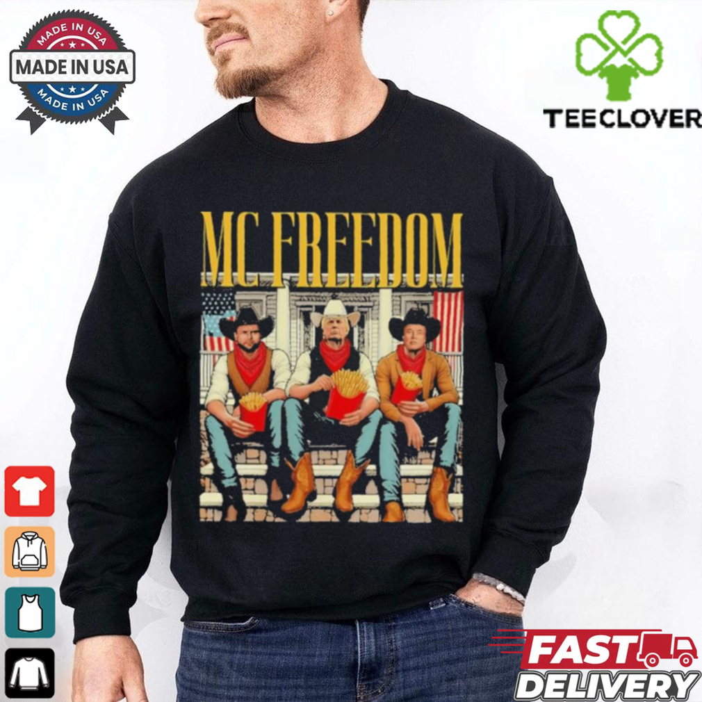 MC FREEDOM Trump Vance Musk McDonalds Shirt MC FREEDOM Trump Vance Musk McDonalds Shirt