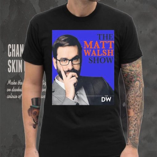 Trending Matt Walsh Commentator Shrit