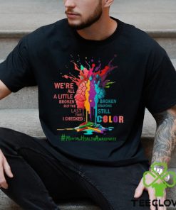 MENTAL HEALTH AWARENESS Classic T Shirt