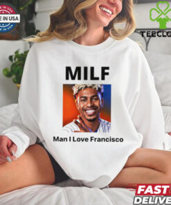 MILF Man I love Francisco New York Mets shirt 1 MILF Man I love Francisco New York Mets shirt