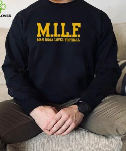 MILF Man Iowa Loves Football 2022 shirt