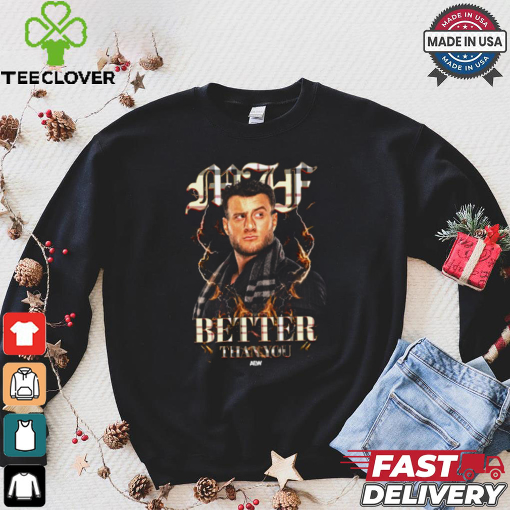 MJF Simply Better Than You Shirt MJF Simply Better Than You Shirt