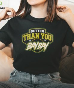 MJF and Adam Cole Better Than You Bay Bay 2023 shirt 1 MJF and Adam Cole Better Than You Bay Bay 2023 shirt