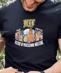 MJF past present future of Professional Wrestling art shirt