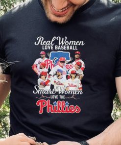 MLB 2022 Real Women Love Baseball Smart Women Love The Phillies Signatures Shirt