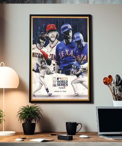 MLB 2023 World Series Is Set Arizona Vs Texas Poster Canvas