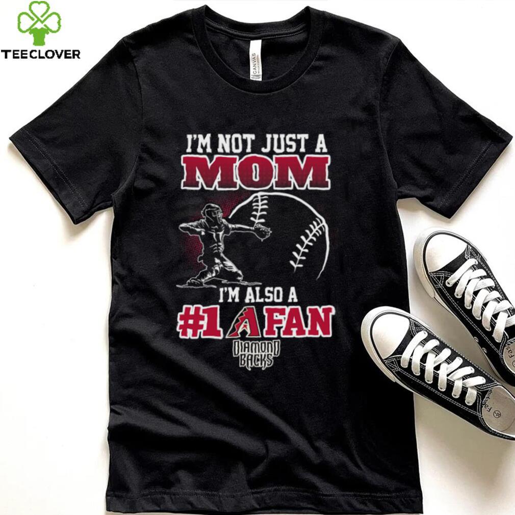 MLB Arizona Diamondbacks 094 Not Just Mom Also A Fan Shirt