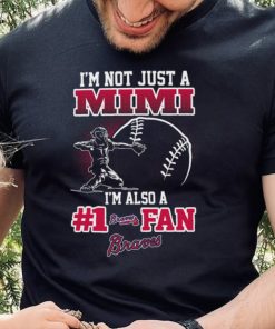 MLB Atlanta Braves 088 Not Just Mimi Also A Fan Shirt