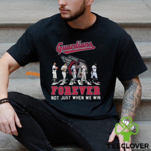 MLB Cleveland Guardians Forever Not Just When We Win Team Player Signature T Shirt