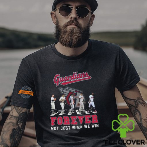 MLB Cleveland Guardians Forever Not Just When We Win Team Player Signature T Shirt