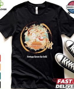 MLB Fortune Favors The Bold T Shirt