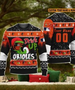 MLB Grinch Drink Up Baltimore Orioles Custom Name And Number Ugly Christmas Sweater Christmas Gift