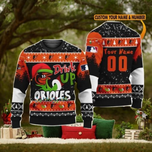 MLB Grinch Drink Up Baltimore Orioles Custom Name And Number Ugly Christmas Sweater Christmas Gift